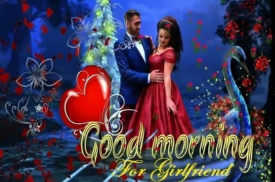 Good Morning Messages For Girlfriend