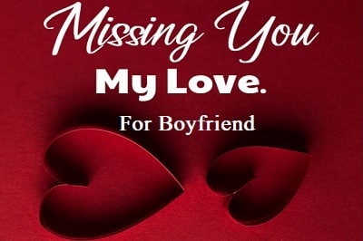Miss You Messages For Boyfriend